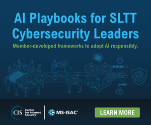 AI Playbooks for SLTT Cybersecurity Leaders